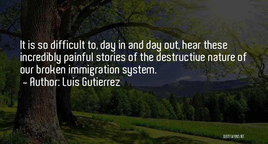 Luis Gutierrez Quotes 1991200