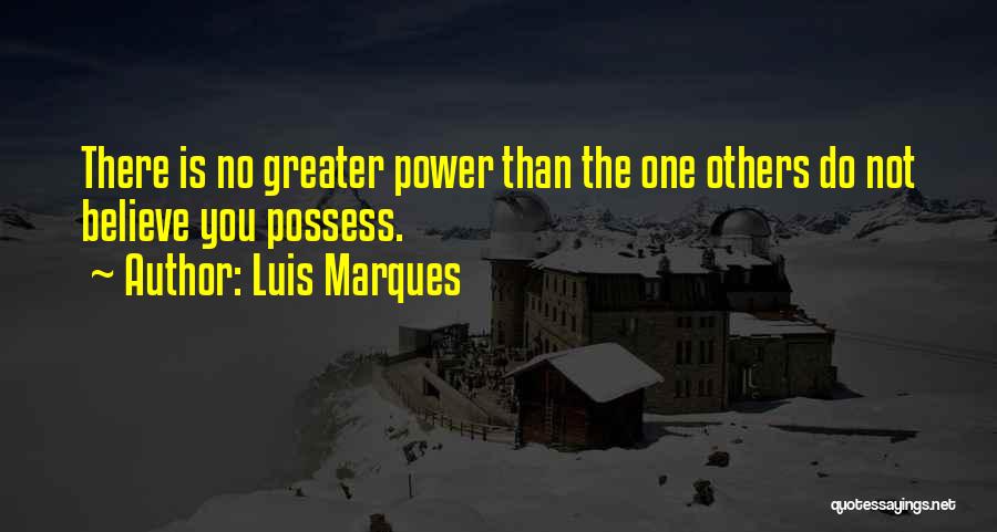 Luis Marques Quotes 1386213