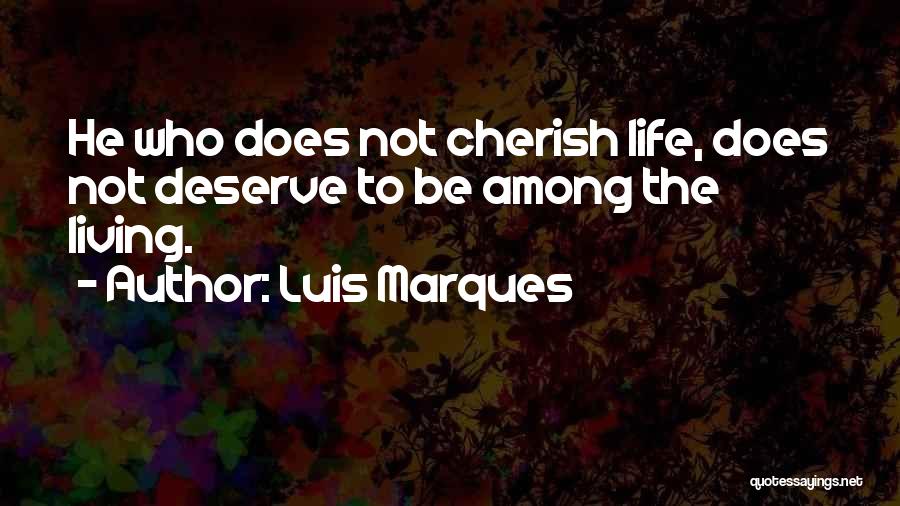 Luis Marques Quotes 2100426