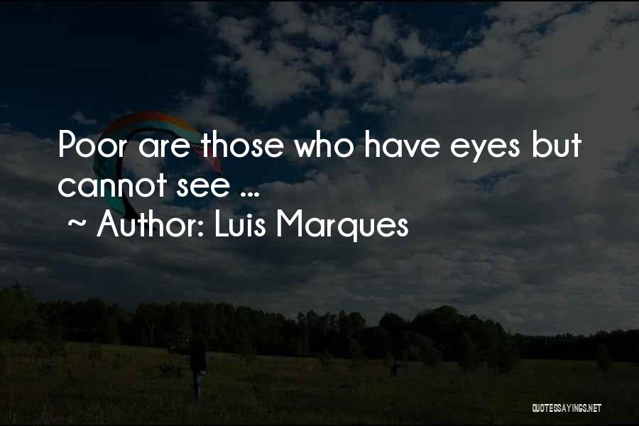 Luis Marques Quotes 359114