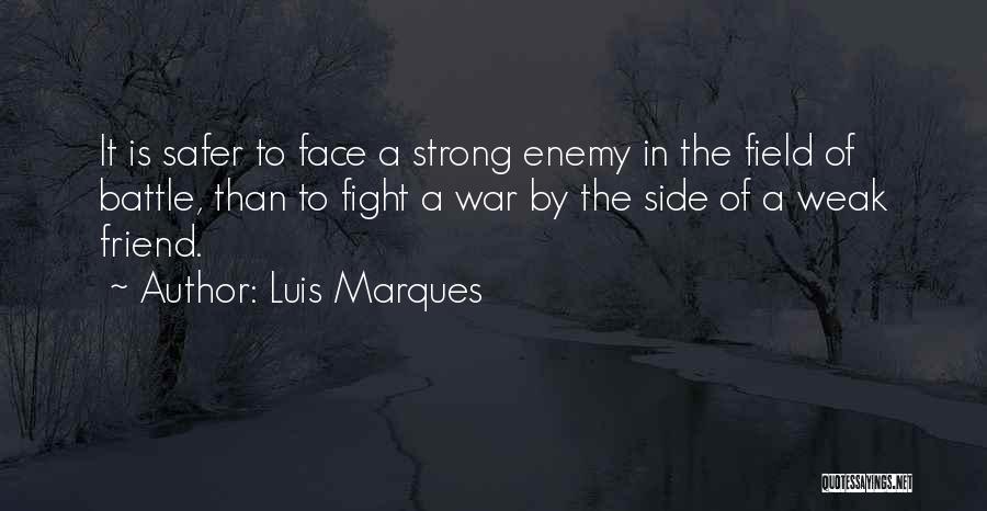 Luis Marques Quotes 882724