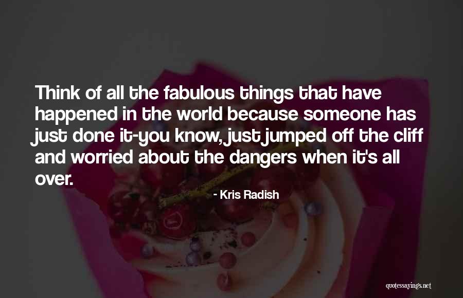 Luis Menotti Quotes By Kris Radish Luis Menotti Quotes By Kris Radish