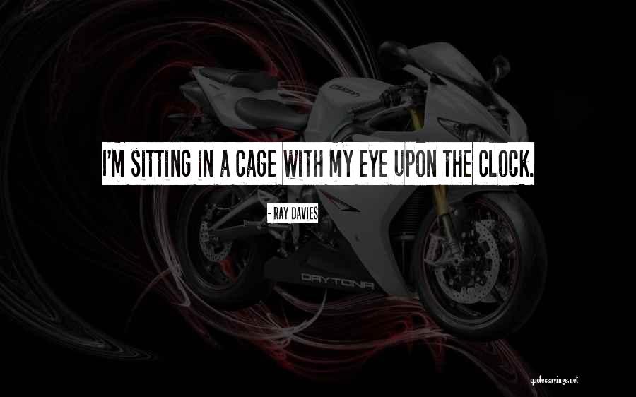 Luis Rey Death Quotes By Ray Davies Luis Rey Death Quotes By Ray Davies