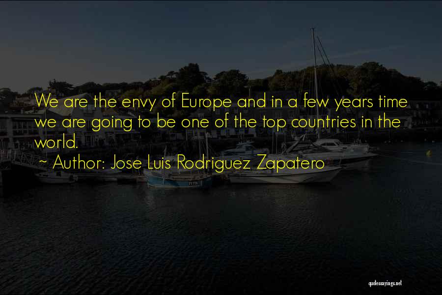 Luis Rodriguez Quotes By Jose Luis Rodriguez Zapatero