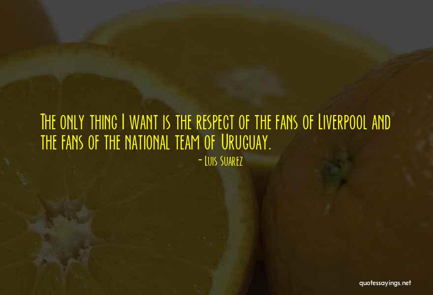 Luis Suarez Quotes 1598053 Luis Suarez Quotes 1598053