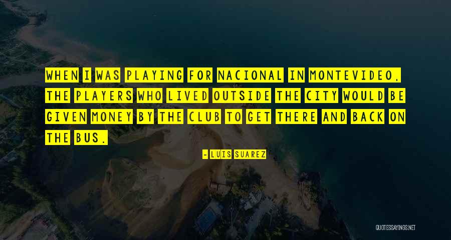 Luis Suarez Quotes 1688873 Luis Suarez Quotes 1688873