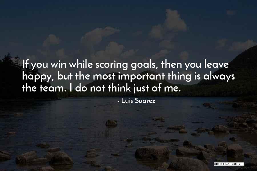 Luis Suarez Quotes 773626 Luis Suarez Quotes 773626