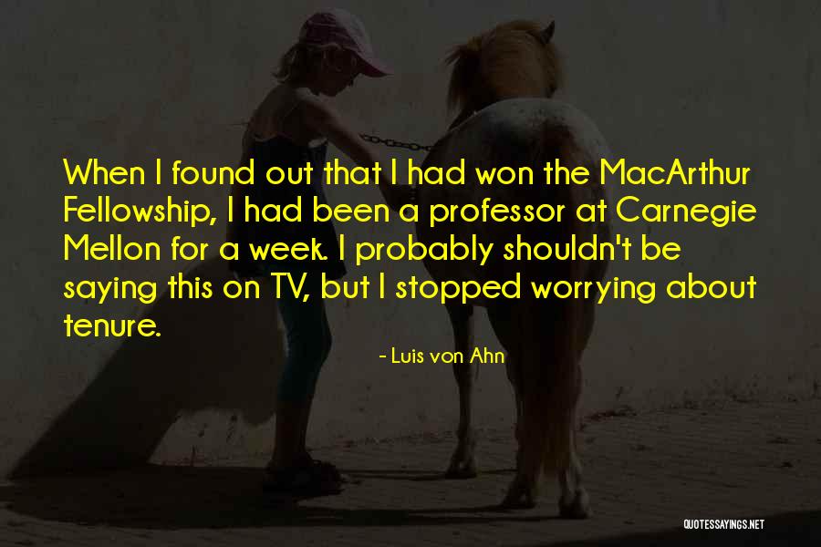 Luis Von Ahn Quotes 429734