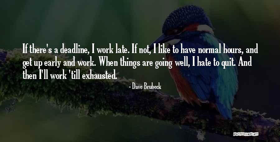 Luisa Neubauer Quotes By Dave Brubeck Luisa Neubauer Quotes By Dave Brubeck