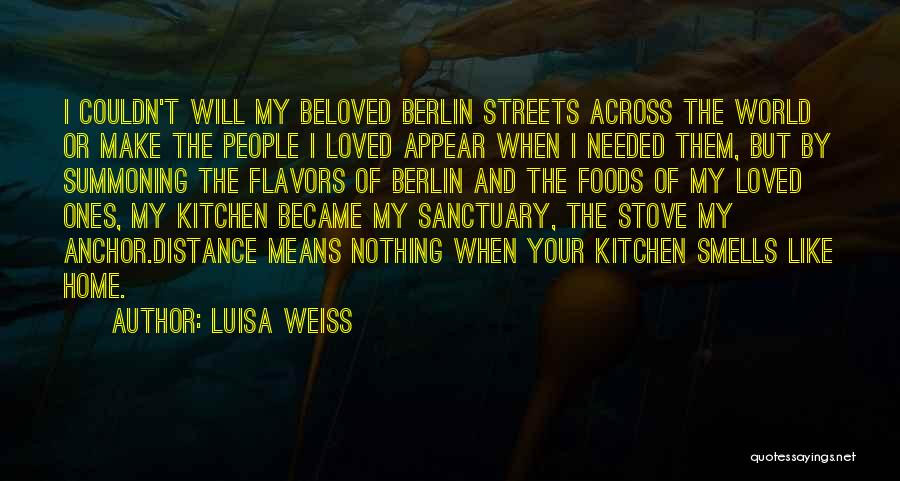 Luisa Weiss Quotes 2043843