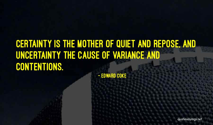 Luisah Teish Oakland Quotes By Edward Coke Luisah Teish Oakland Quotes By Edward Coke