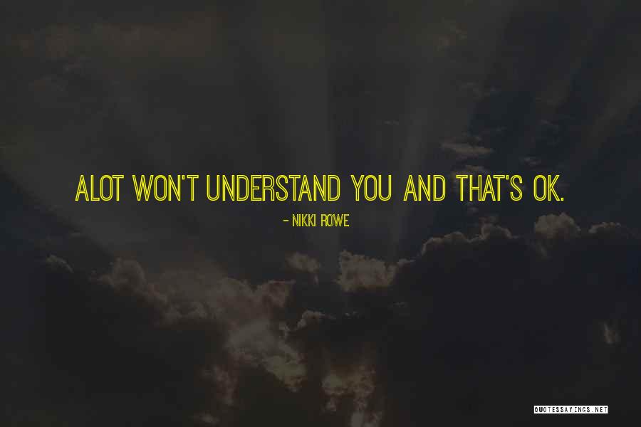 Luisahot4u Quotes By Nikki Rowe Luisahot4u Quotes By Nikki Rowe