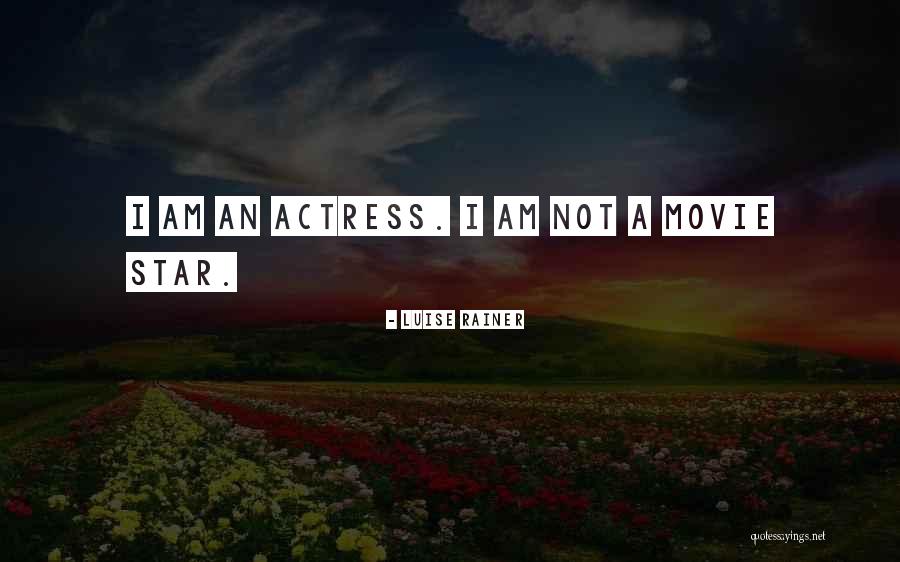 Luise Rainer Quotes 1297142 Luise Rainer Quotes 1297142