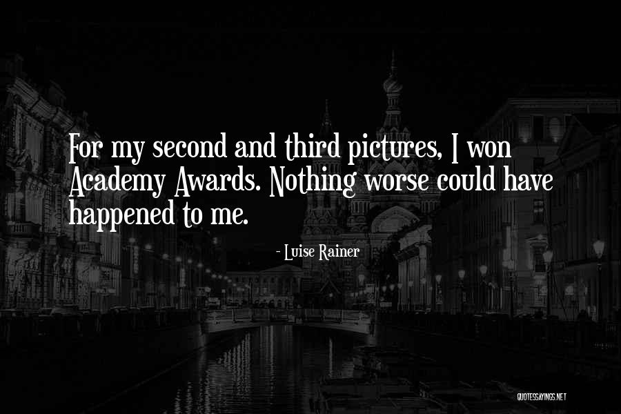 Luise Rainer Quotes 1708906 Luise Rainer Quotes 1708906