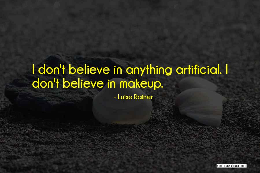 Luise Rainer Quotes 2052039 Luise Rainer Quotes 2052039