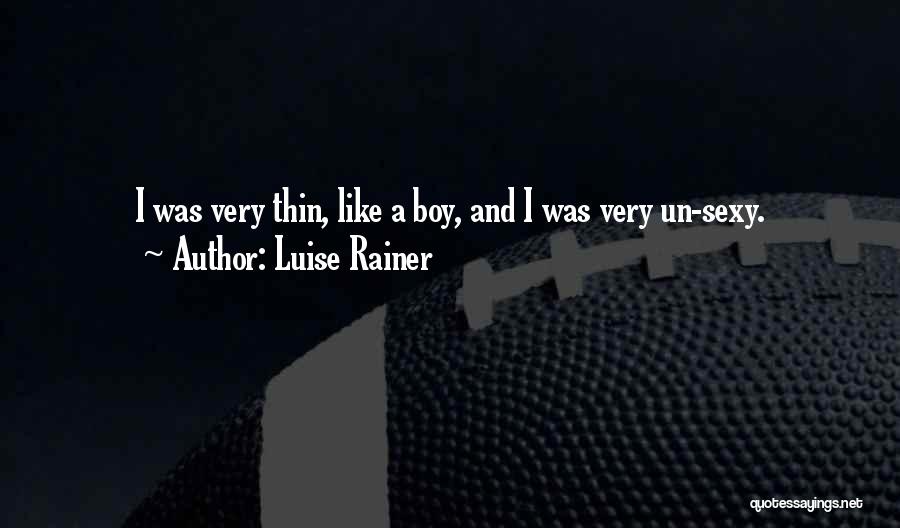 Luise Rainer Quotes 2176144