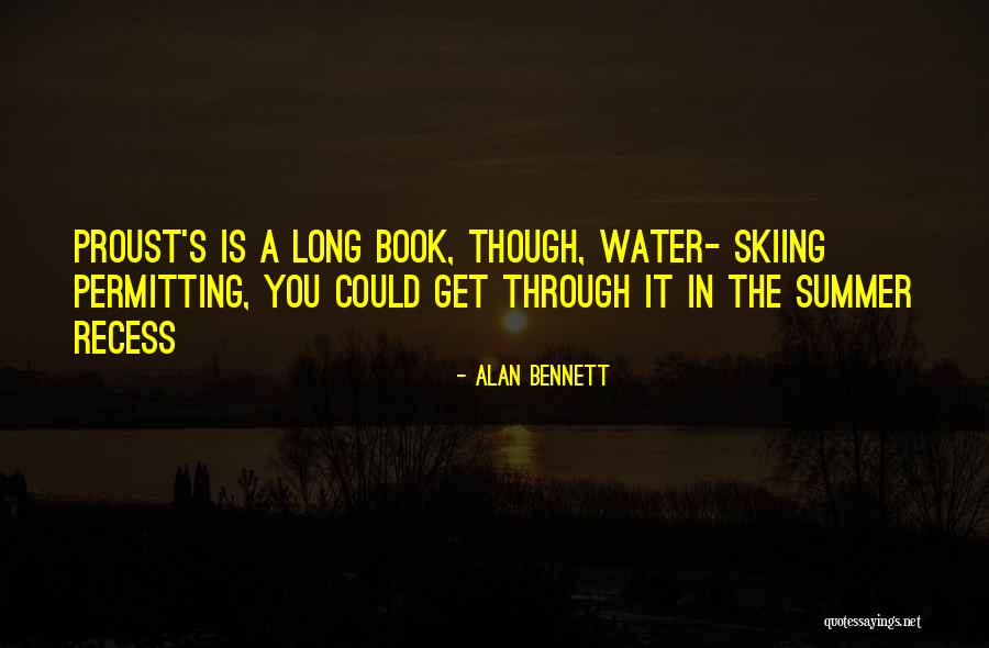 Luiselli Passage Quotes By Alan Bennett Luiselli Passage Quotes By Alan Bennett