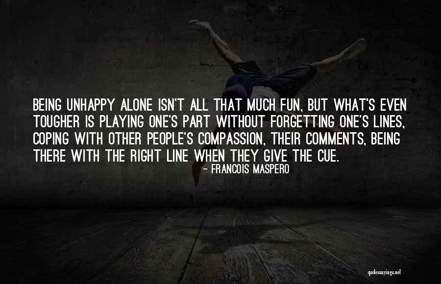 Luisespalhalixo Quotes By Francois Maspero Luisespalhalixo Quotes By Francois Maspero