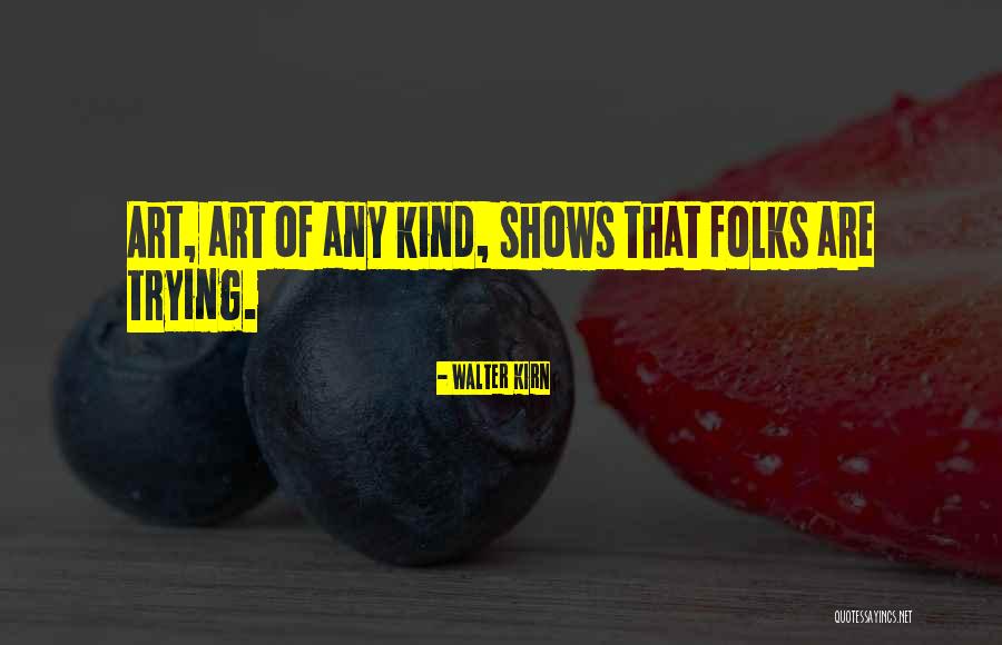 Luisespalhalixo Quotes By Walter Kirn Luisespalhalixo Quotes By Walter Kirn