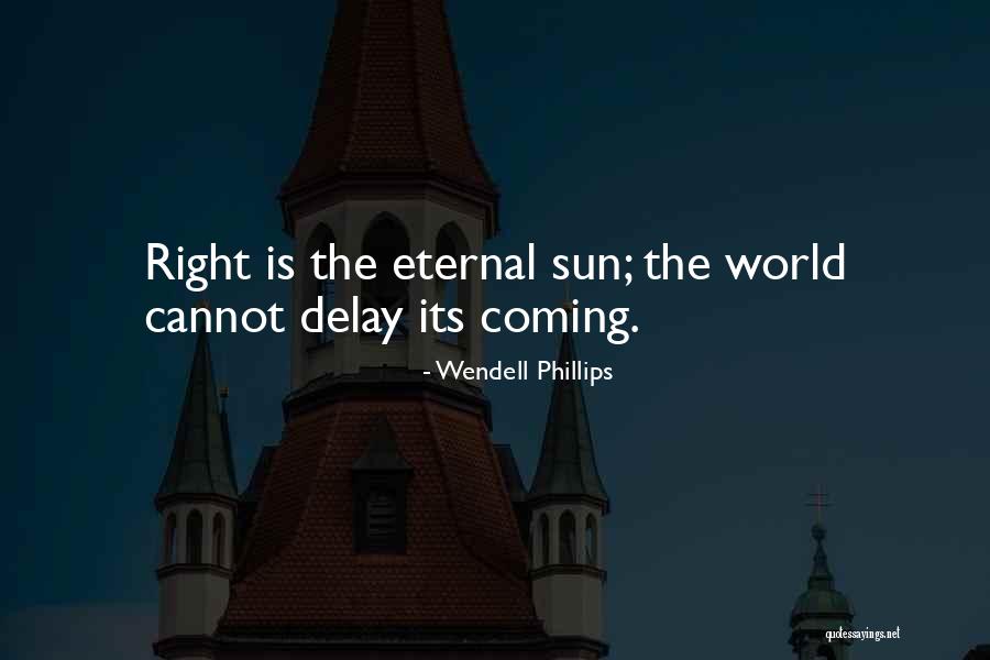 Luismanuba3 Quotes By Wendell Phillips Luismanuba3 Quotes By Wendell Phillips