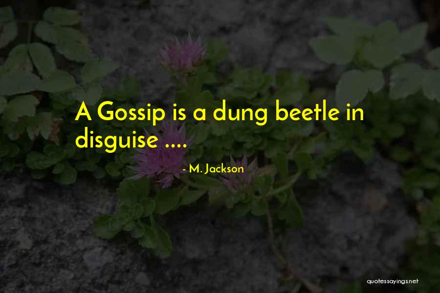 Luispateuryrobertkotchquehicieron Quotes By M. Jackson