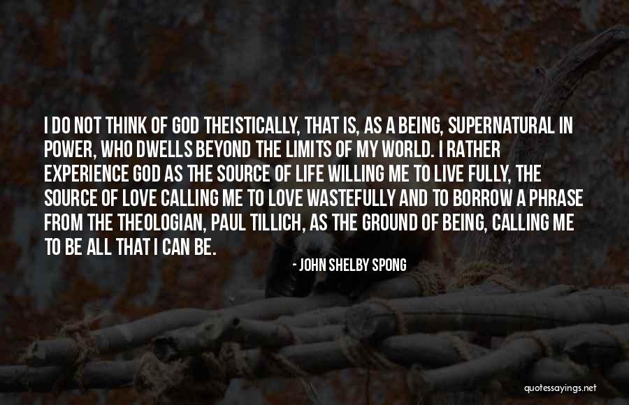 Luiss Quotes By John Shelby Spong Luiss Quotes By John Shelby Spong