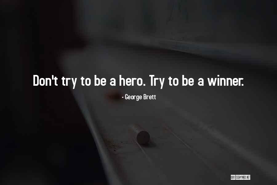 Luitar Quotes By George Brett