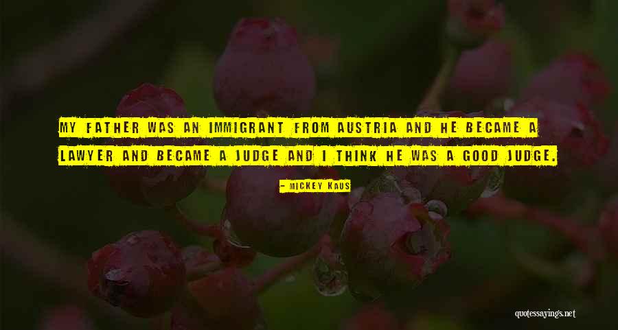 Luitjens Quotes By Mickey Kaus Luitjens Quotes By Mickey Kaus
