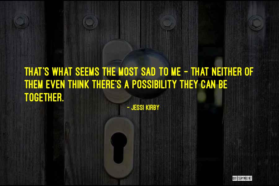 Luizinhas Quotes By Jessi Kirby Luizinhas Quotes By Jessi Kirby
