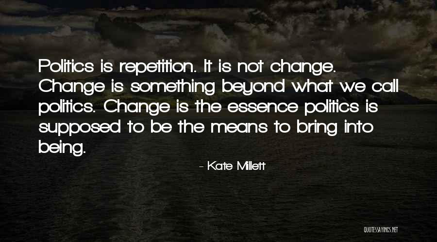 Luizza In Amite Quotes By Kate Millett Luizza In Amite Quotes By Kate Millett