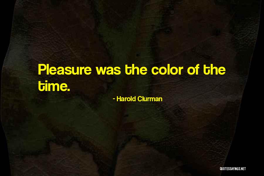 Luizzi Sealcoating Quotes By Harold Clurman Luizzi Sealcoating Quotes By Harold Clurman