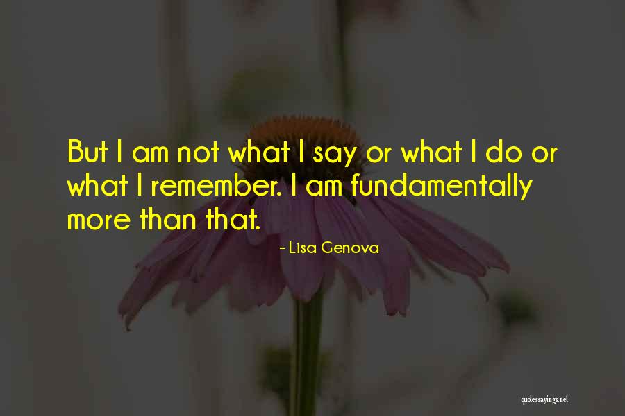 Lujosa Finca Quotes By Lisa Genova Lujosa Finca Quotes By Lisa Genova