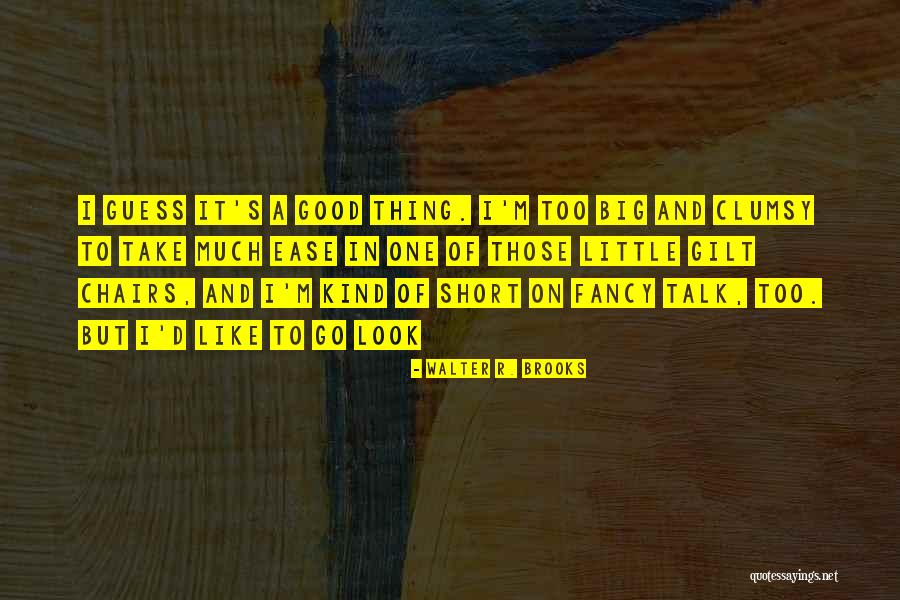Lujurioso Que Quotes By Walter R. Brooks Lujurioso Que Quotes By Walter R. Brooks