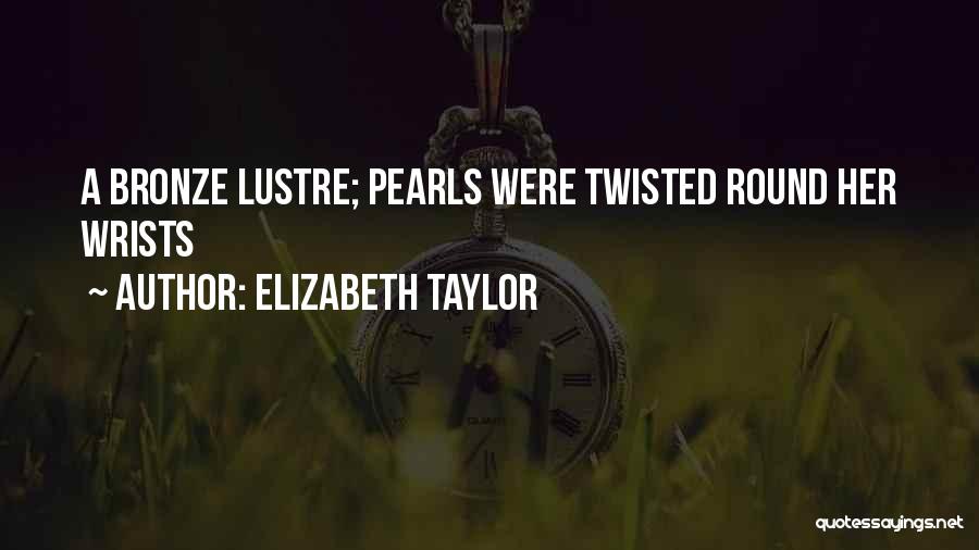 Lujza Richter Quotes By Elizabeth Taylor