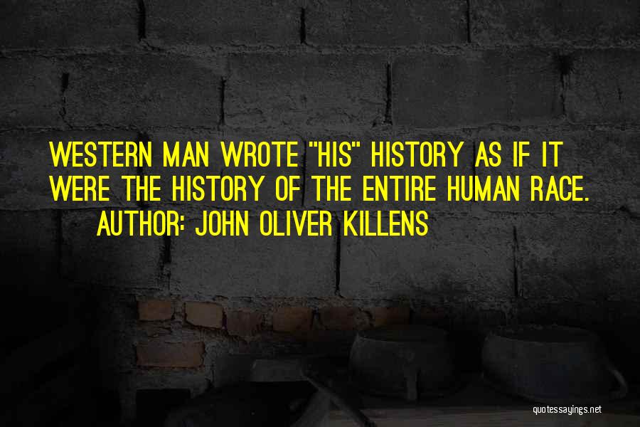 Lujza Richter Quotes By John Oliver Killens