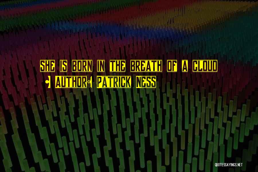 Lujza Richter Quotes By Patrick Ness