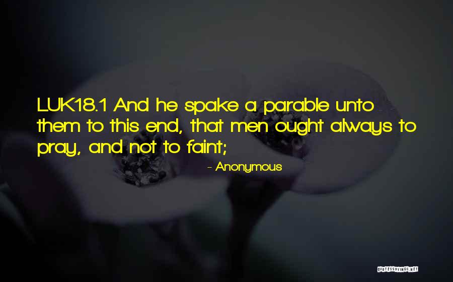 Luk18 Quotes By Anonymous Luk18 Quotes By Anonymous