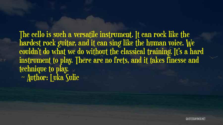 Luka Sulic Quotes 1206585