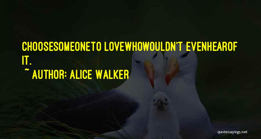 Lukaku Quotes By Alice Walker
