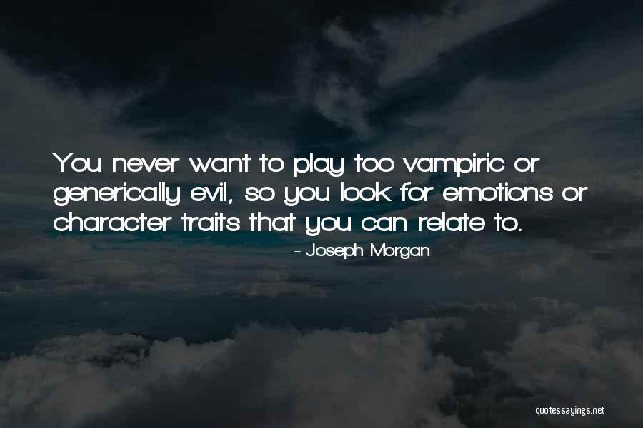 Lukan Quotes By Joseph Morgan Lukan Quotes By Joseph Morgan