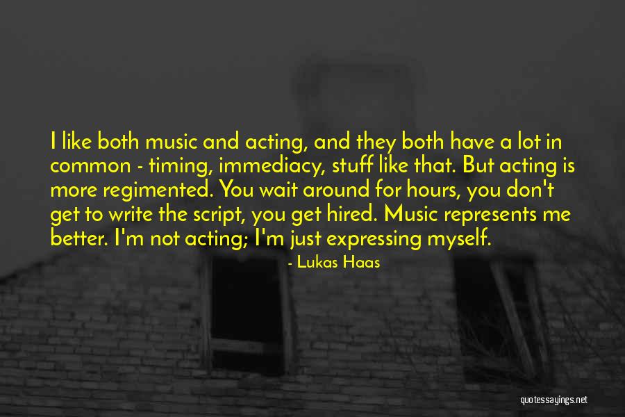 Lukas Haas Quotes 1203362