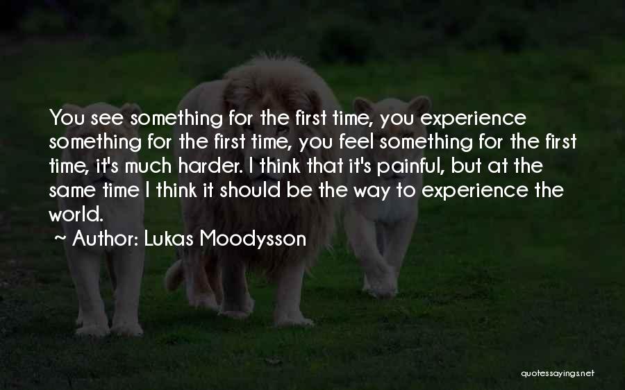 Lukas Moodysson Quotes 1062564