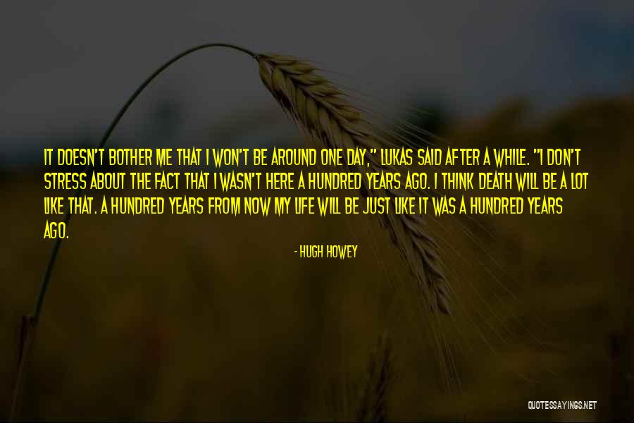 Lukas Quotes By Hugh Howey Lukas Quotes By Hugh Howey