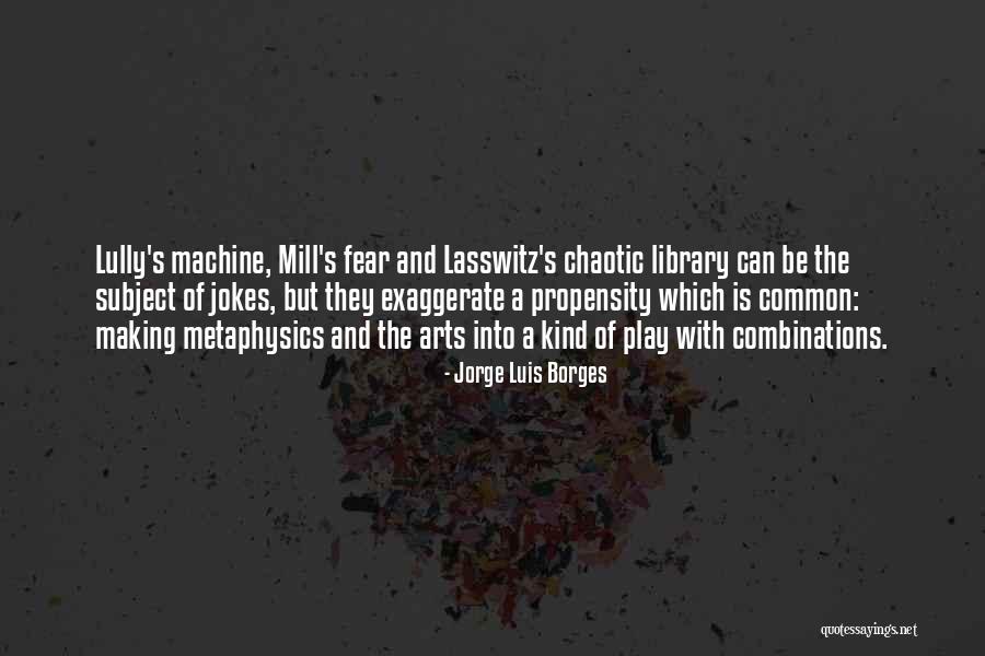Lukashenko Girlfriend Quotes By Jorge Luis Borges Lukashenko Girlfriend Quotes By Jorge Luis Borges