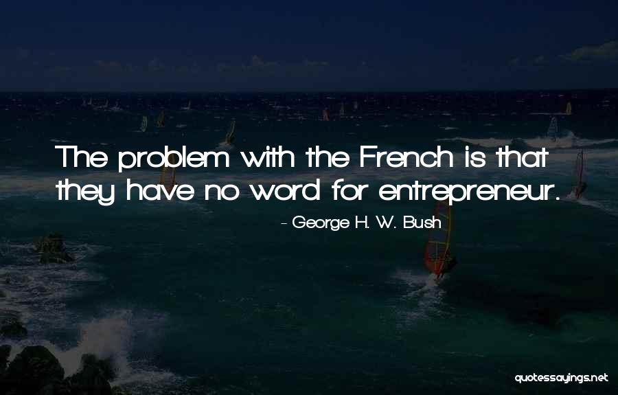Lukashova Quotes By George H. W. Bush Lukashova Quotes By George H. W. Bush