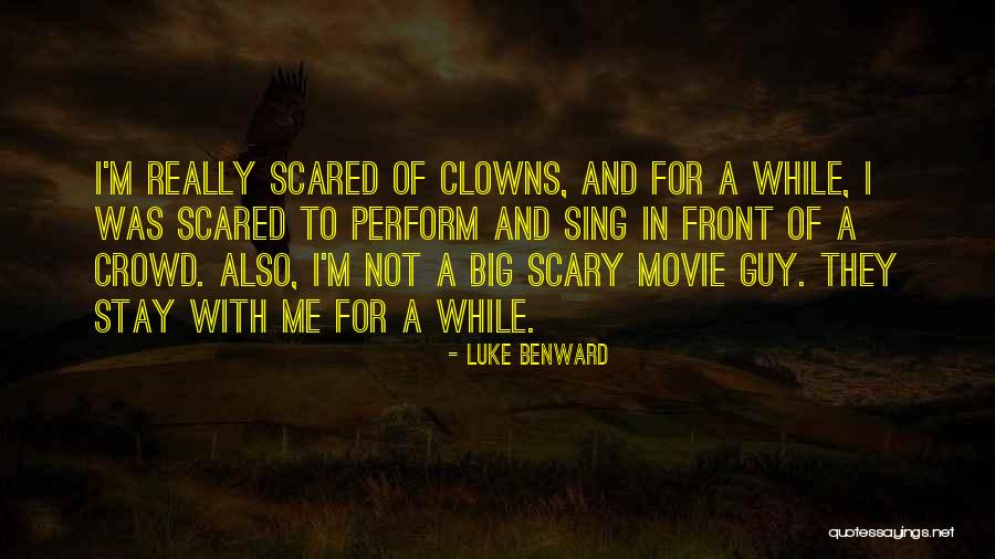 Luke Benward Quotes 1654877