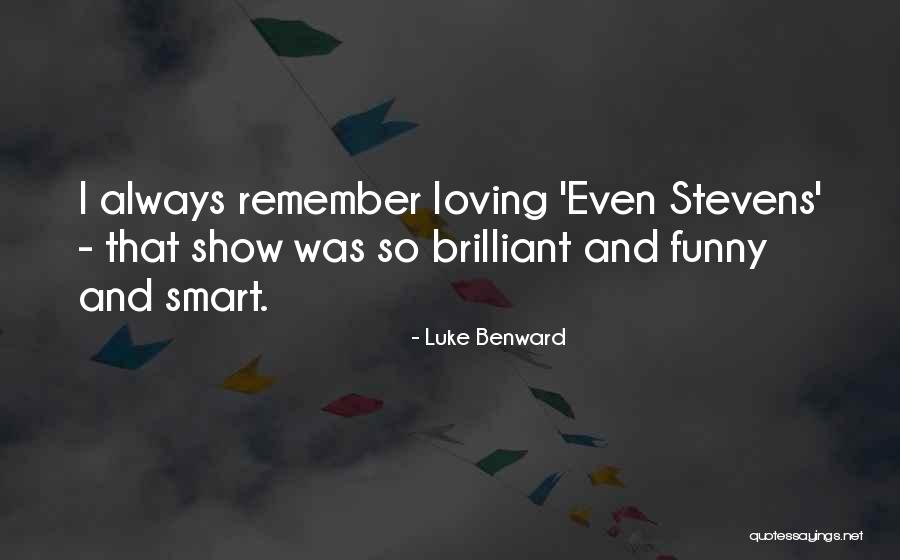 Luke Benward Quotes 1668320