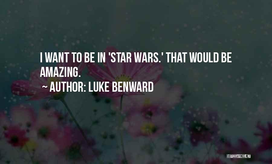 Luke Benward Quotes 960278
