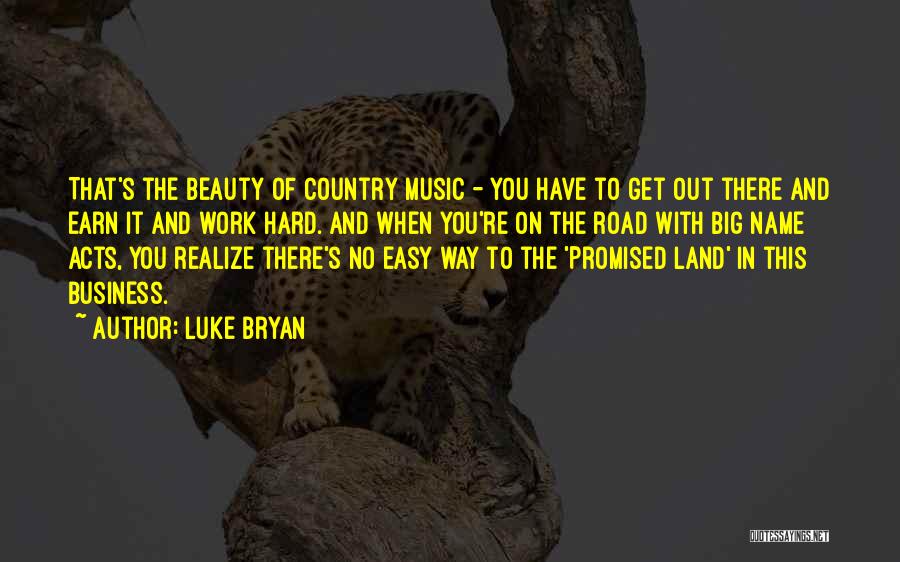 Luke Bryan Quotes 1276162