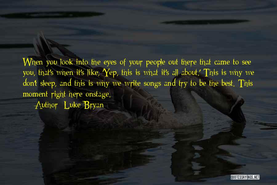 Luke Bryan Quotes 1488808